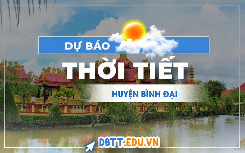 thoi-tiet-binh-dai