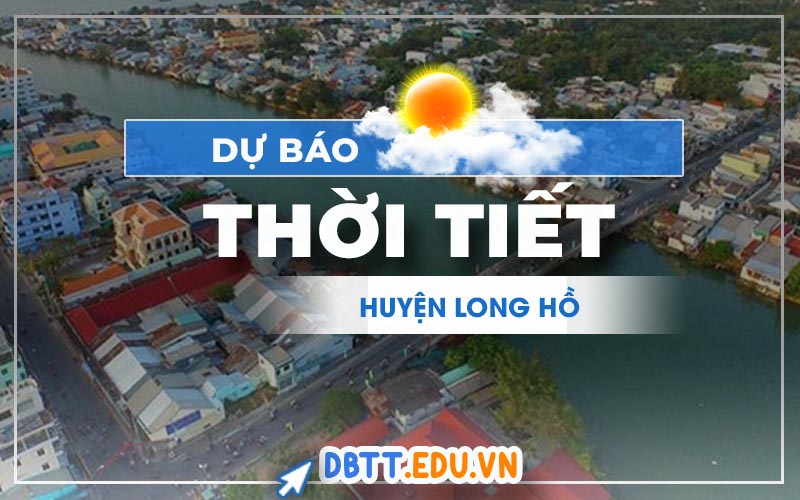 thoi-tiet-long-ho