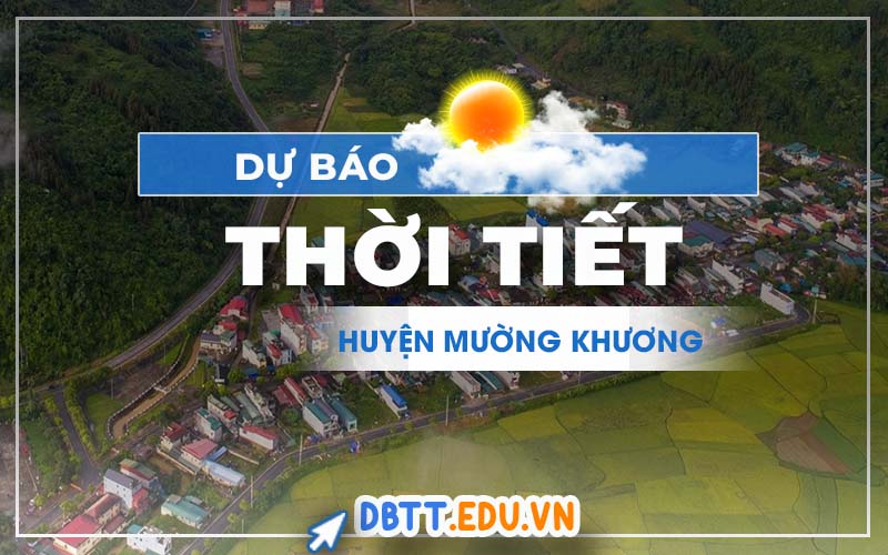 thoi-tiet-muong-khuong