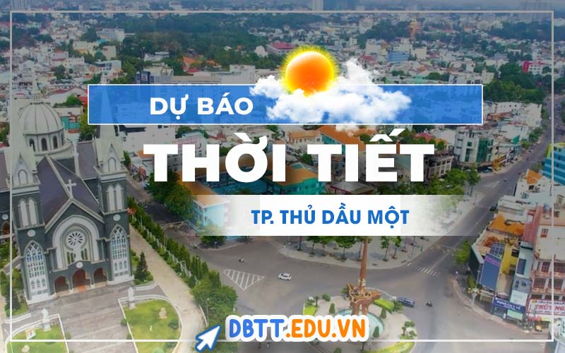 thoi-tiet-thu-dau-mot