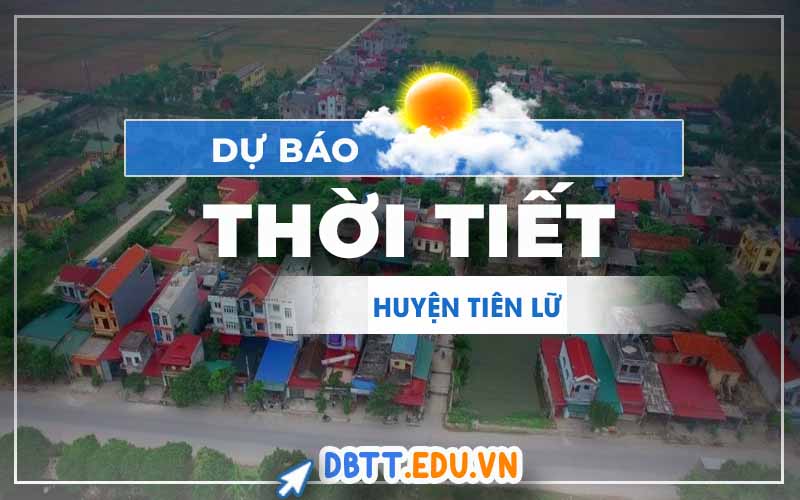 thoi-tiet-tien-lu